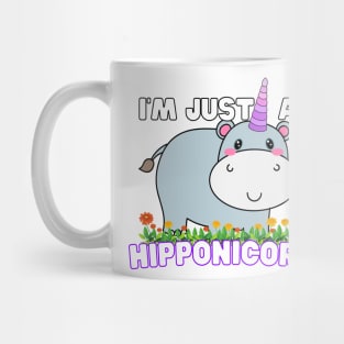 I'm just a Hipponicorn Mug